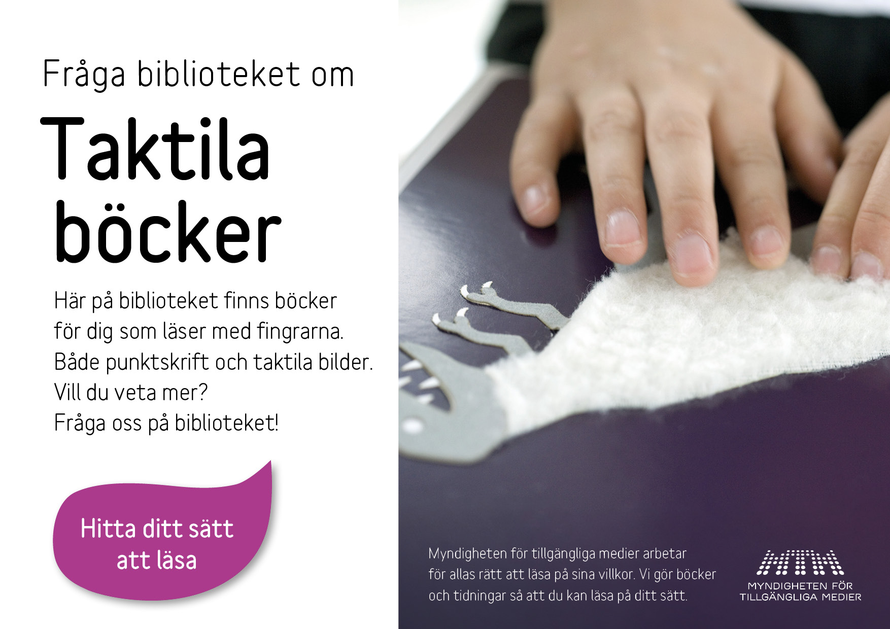 Liggande affisch om att läsa taktila böcker.