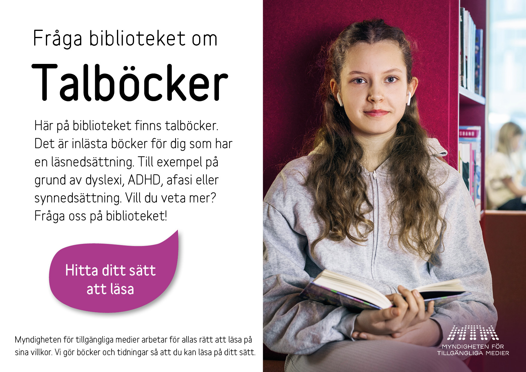 Liggande affisch om att läsa taltidning.