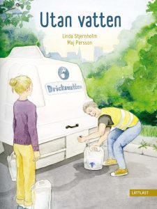 Omslaget till Utan vatten. En person fyller på vattendunkar från en tillfällig vattenstation.