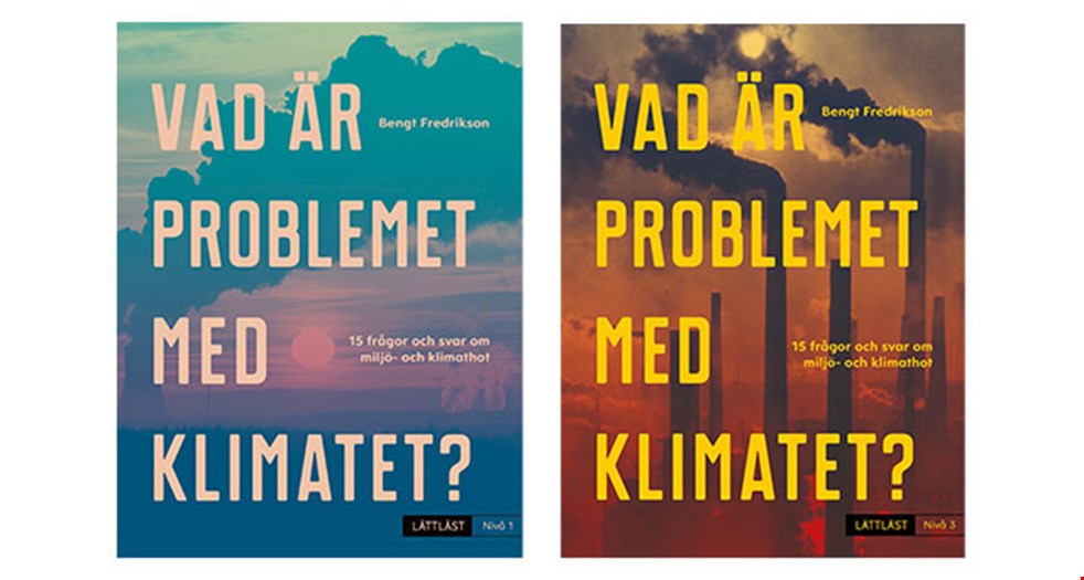 Bilden visar omslagsbilder på böckerna Vad är problemet med klimatet, nivå 1 och 2 av Bangt Fredrikson. 