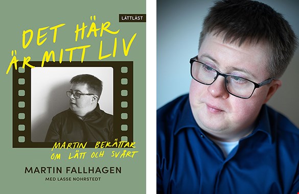 Montage med omslaget till boken "Det här är mitt liv" av Martin Fallhagen och en bild på författaren själv.